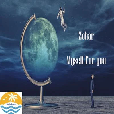 Zohar Myself For You