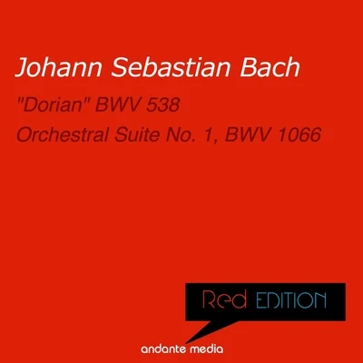 Henry Adolph/Otto Winter/Philharmonica Slavonica Red Edition - Bach: Dorian BWV 538 & Orchestral Suite No. 1, BWV 1066