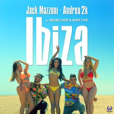 Andrea 2k/Jack Mazzoni Ibiza