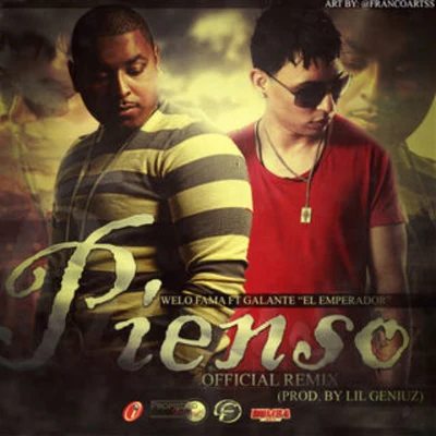 Welo Fama Pienso (Remix)