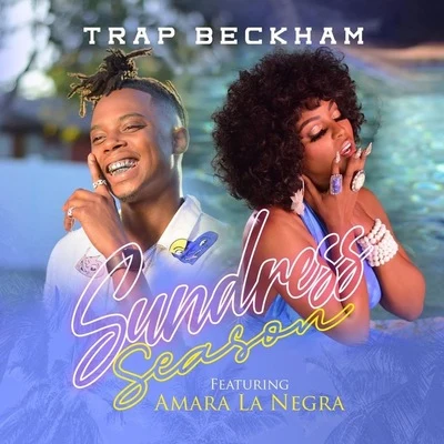 Amara La Negra/Trap Beckham Sundress Season (feat. Amara La Negra)