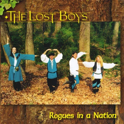 The Lost Boys Rogues in a Nation