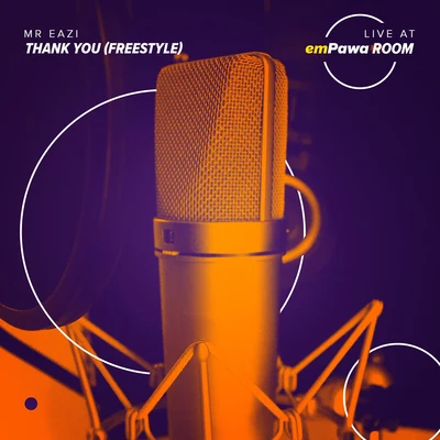 Mr Eazi Thank You (Acoustic) [Live at emPawa Room]