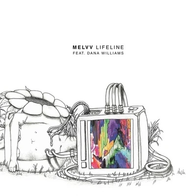 Dana Williams/Melvv Lifeline