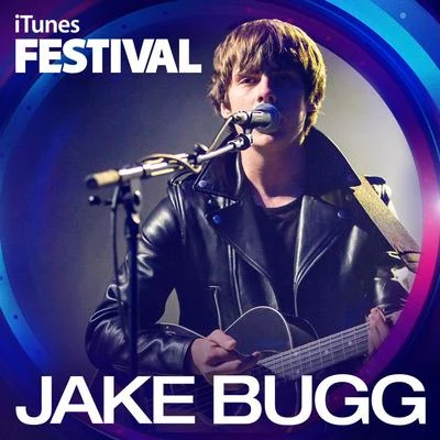 Jake Bugg iTunes Festival: London 2013 – EP