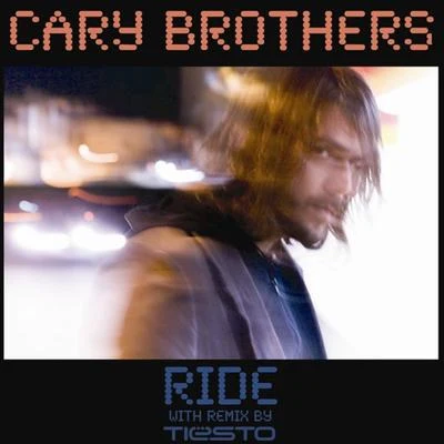 Cary Brothers Ride- Maxi Single