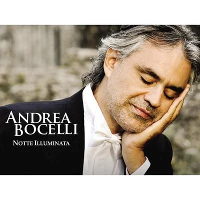 Andrea Bocelli Notte Illuminata