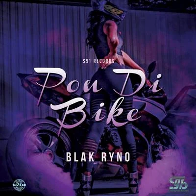 Blak Ryno Pon di Bike