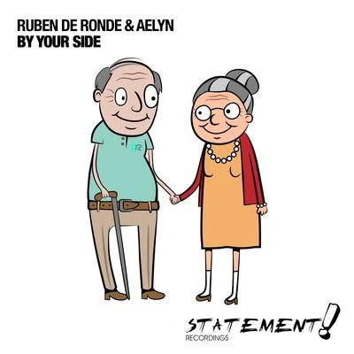 Ruben De Ronde/Aelyn By Your Side