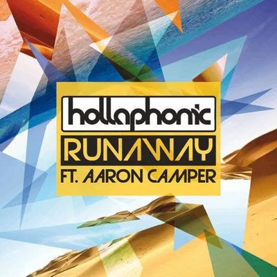 Hollaphonic Runaway