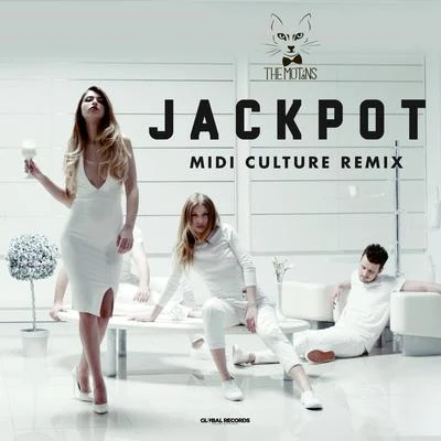 The Motans Jackpot (Midi Culture Remix)