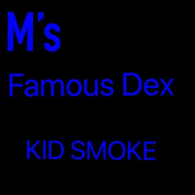 Kid Smoke M's