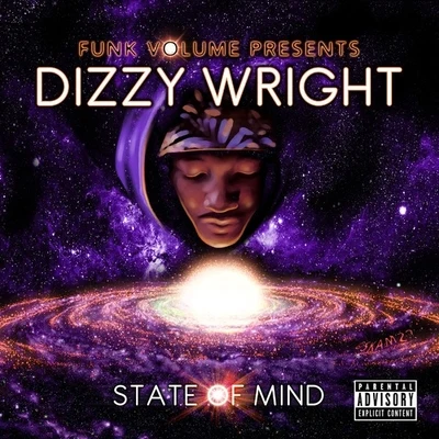 Dizzy Wright State of Mind