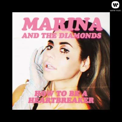 Marina and the Diamonds How To Be A Heartbreaker (Kat Krazy Remix)