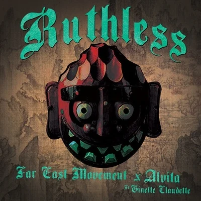 Far East Movement/Alvita Ruthless