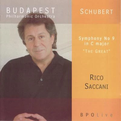 Rico Saccani Schubert - Symphony No. 9 in C Major