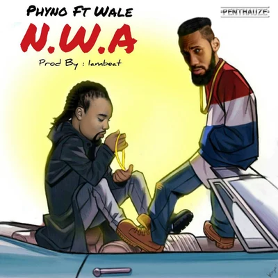 Phyno N.W.A (feat. Wale)