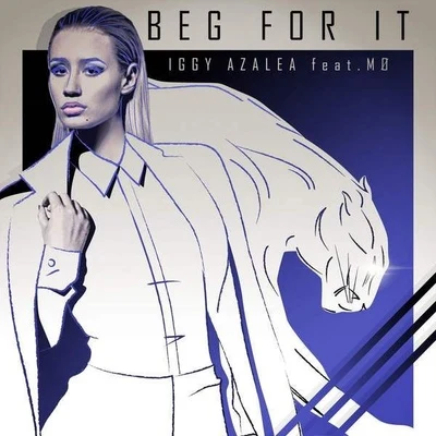 Iggy Azalea Beg For It (Remixes)