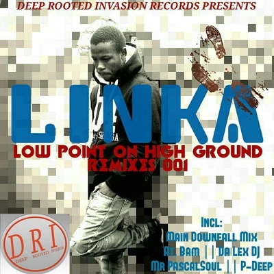 Linka Low Point On High Ground Remixes 001