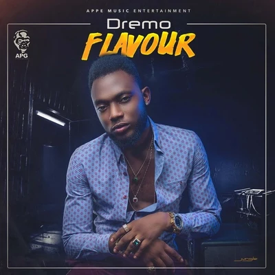 Dremo Flavour