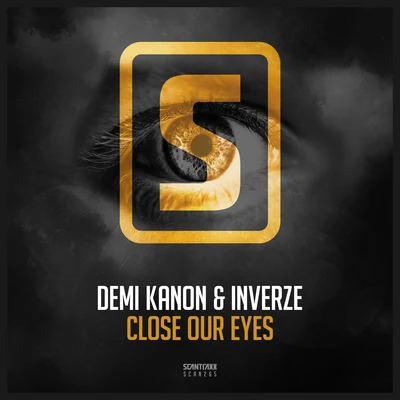 Inverze/Demi Kanon Close Our Eyes