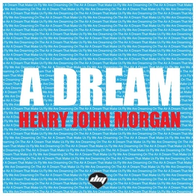 Henry John Morgan A Dream