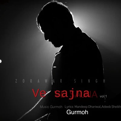 Gurmoh Ve Sajna