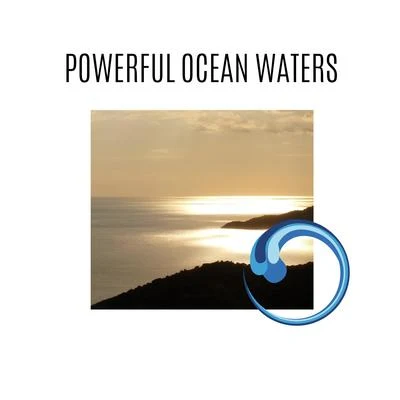 Various Powerful Ocean Waters