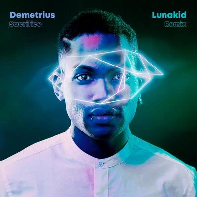 Demétrius Sacrifice (Lunakid Remix)