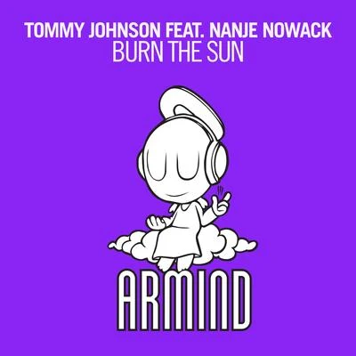 Tommy Johnson Burn The Sun