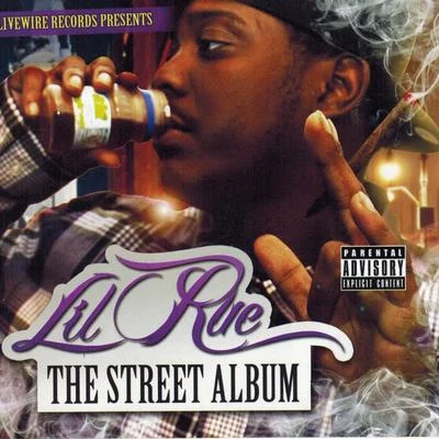 Lil Rue The Street Album