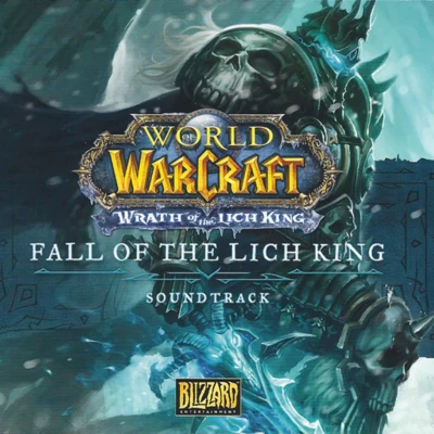 Russell Brower World of Warcraft: Wrath of the Lich King - Fall of the Lich King (Soundtrack)