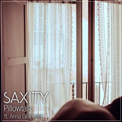 Saxity Pillowtalk (feat. Anna Grillmeier)