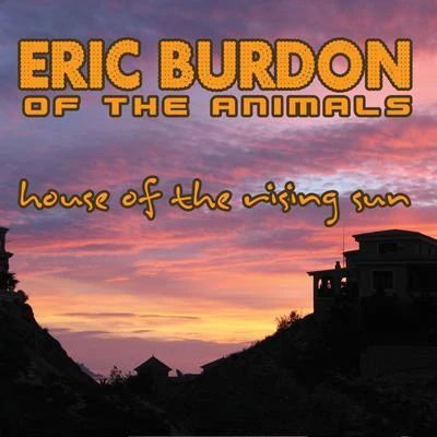 Eric Burdon/Mary Travers House Of The Rising Sun