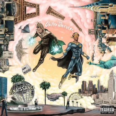 The Underachievers Renaissance