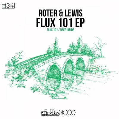 ROTER & LEWIS Flux 101 EP