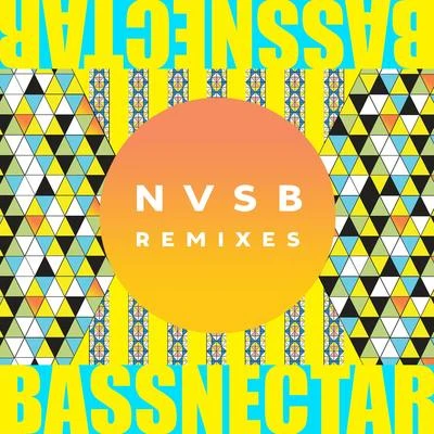 Bassnectar NVSB Remixes