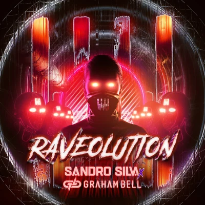 Graham Bell/Sandro Silva Raveolution