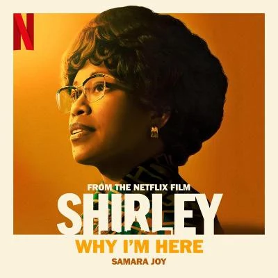 Samara Joy Why Im Here (From the Netflix film “Shirley”)