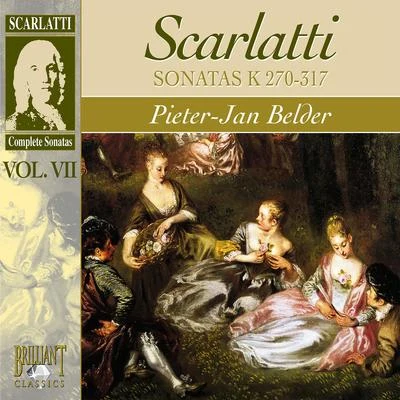 Pieter-Jan Belder D. Scarlatti: Complete Sonatas, Vol. VII (Sonatas Kk. 270-317)