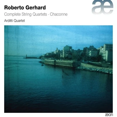 Roberto Gerhard Complete String Quartets & Chaconne