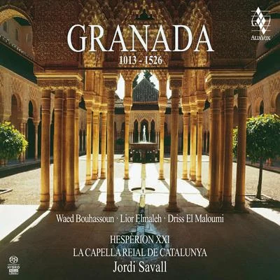 Jordi Savall/Alia Vox Granada Eterna