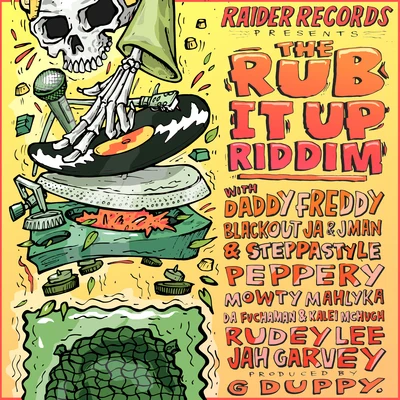 G Duppy The Rub It Up Riddim