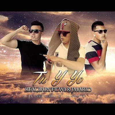 W.I & J Mario/Real Baby 503 Tu Y Yo (feat. W.I & J Mario)