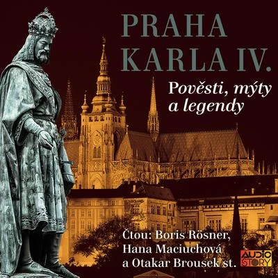 Otakar Brousek Královská Praha - Z cyklu Praha v pověstech, mýtech a legendách, Pt. 2