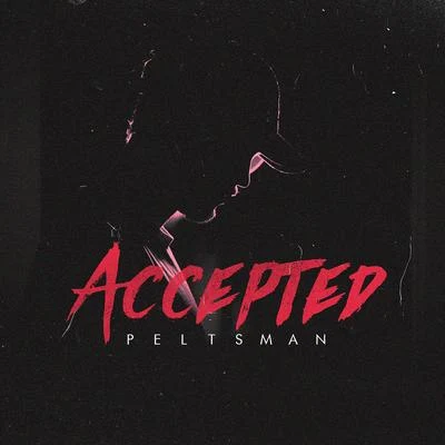 Peltsman Accepted