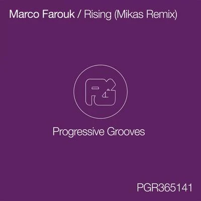 Marco Farouk Rising (Mikas Remix)