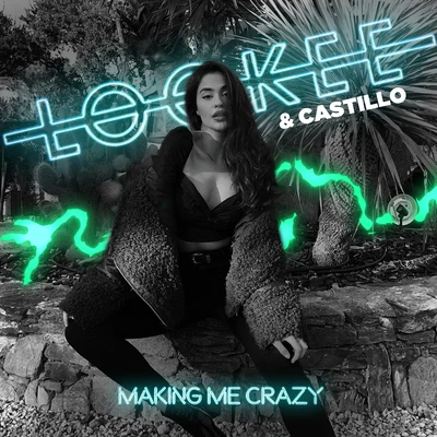 Lookee/Castillo Making Me Crazy (Club Remix)