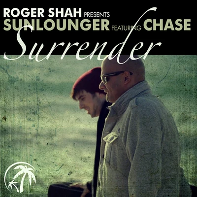 Sunlounger/Roger Shah Surrender