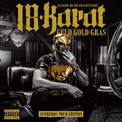 18 Karat Geld Gold Gras (Supremos Tour Edition)